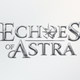 Echoes of Astra